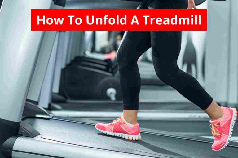 How To Unfold A Treadmill(How To Setup Folding Treadmill)2024